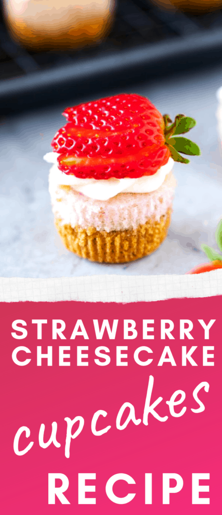 Strawberry Cheesecake Mini Cupcakes Recipe