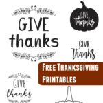 Free Thanksgiving Printables Download - Give Thanks Decoration
