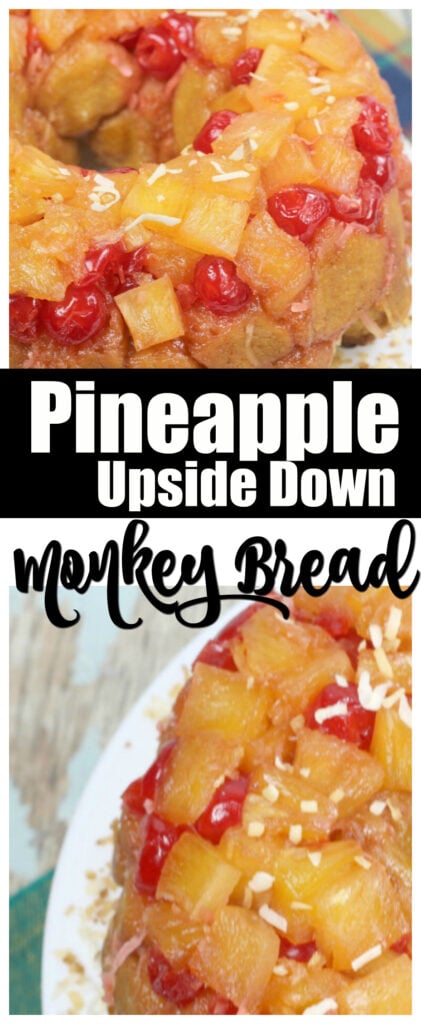 Pineapple Upside Down Monkey Bread Recipe Pineapple Upside Down Monkey Bread Recipe