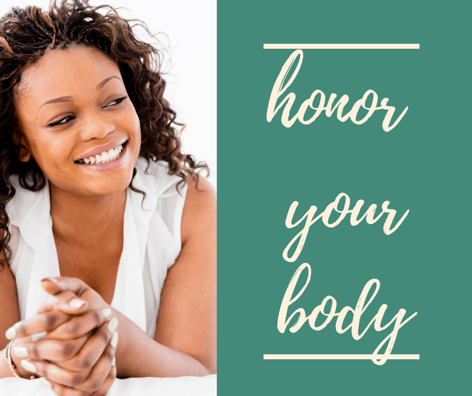 Honor Your Body