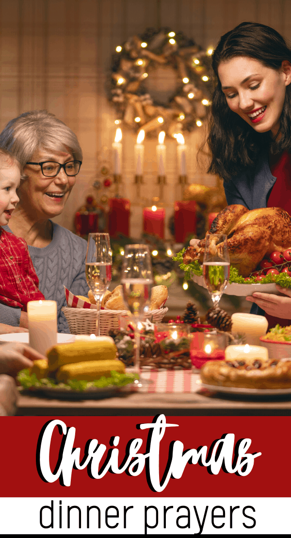 Christmas Prayers For The Family - Christmas Dinner Prayer Options