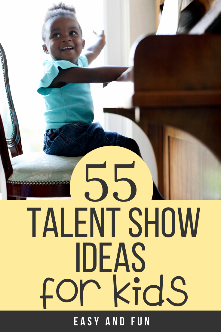 55 Talent Show Ideas For Kids - Creative Acts That Are Fun To Watch