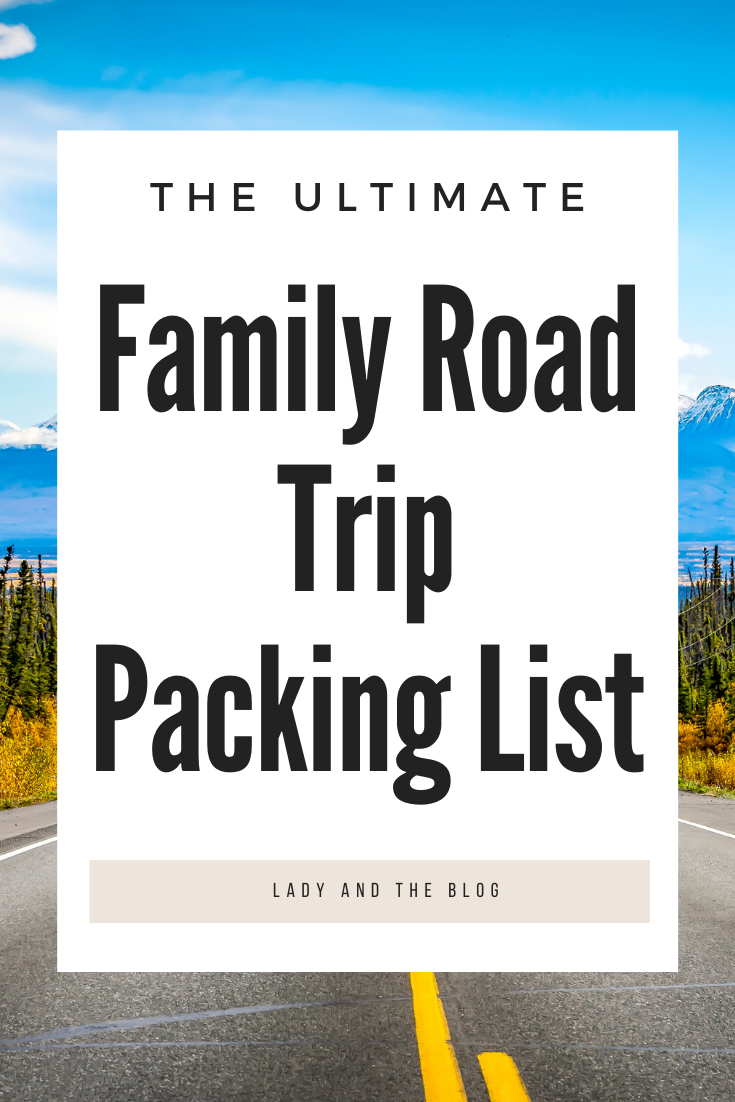 Family Road Trip Packing List