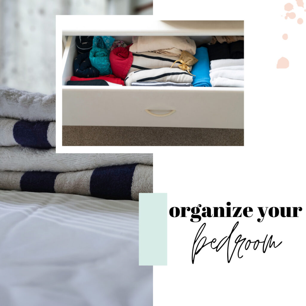 organize your bedroom