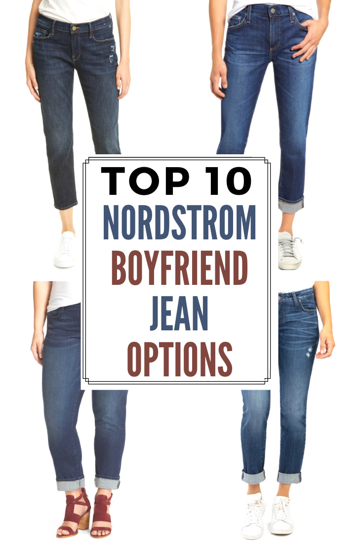 Top Ten Nordstrom Boyfriend Jeans Options Plus A $60 Gift Card Giveaway