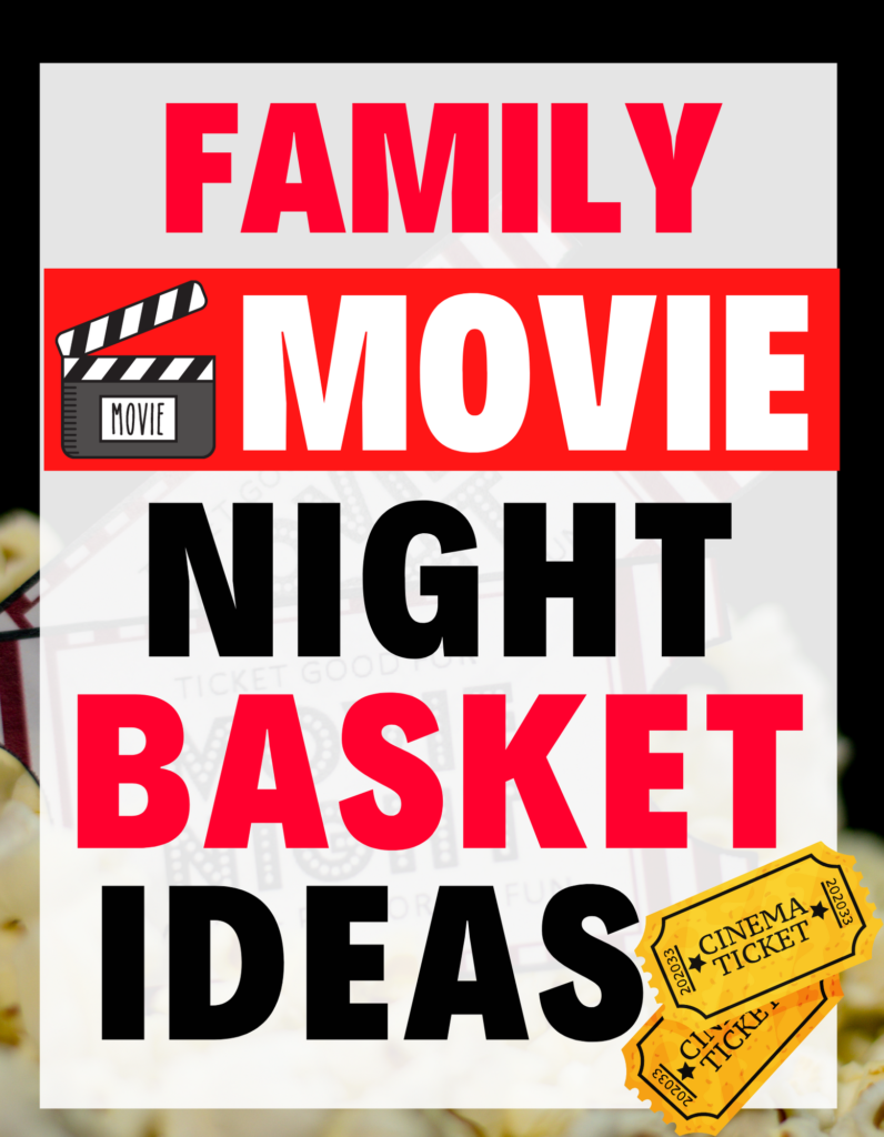 family movie night basket