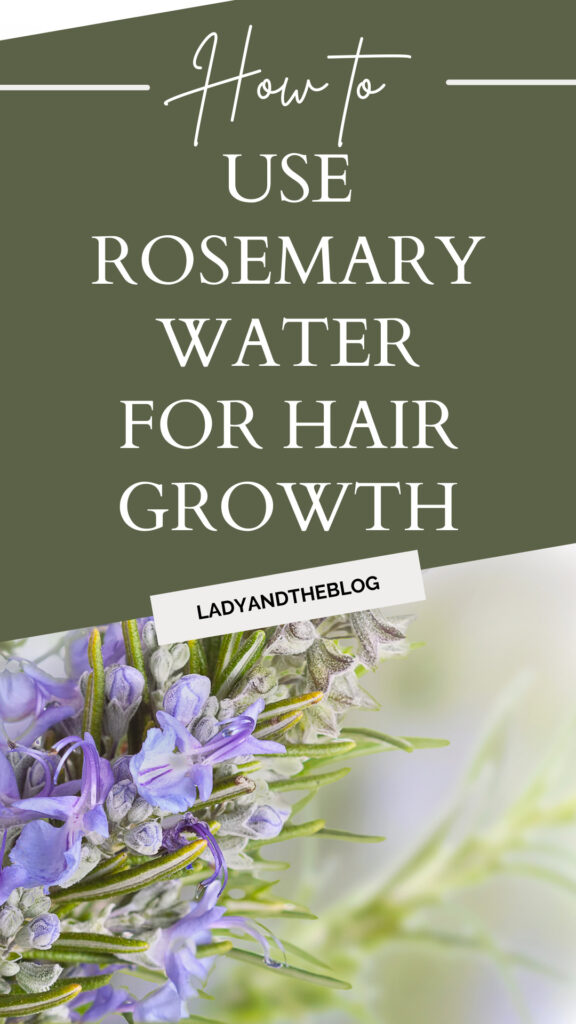 How To Use Rosemary Water For Hair Growth