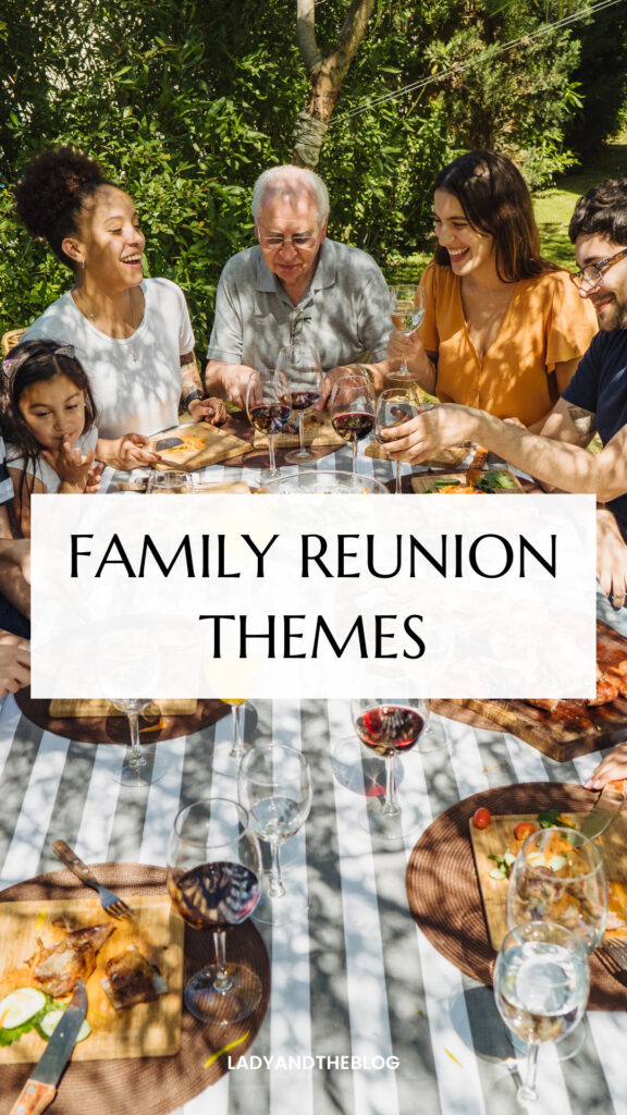 family reunion themes