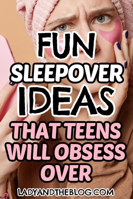 Fun deals sleepover ideas